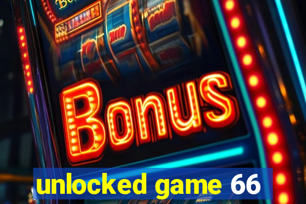 unlocked game 66